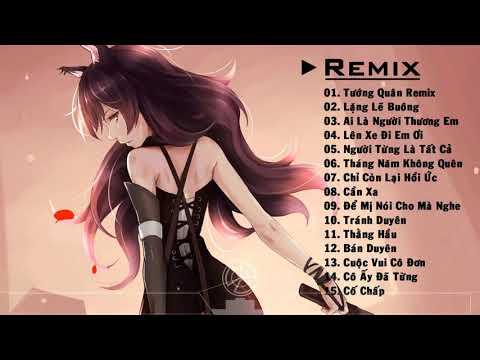 Tướng Quân Remix ♫ Top 10 Bản Nhạc Trẻ Remix Hay Nhất | EDM Tik Tok Htrol Remix 2019 Lặng Lẽ Buông