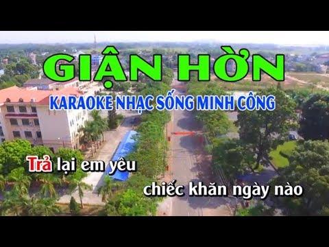 Giận Hờn Karaoke Nhạc Sống Minh Công || Beat Phối Hay Nhất