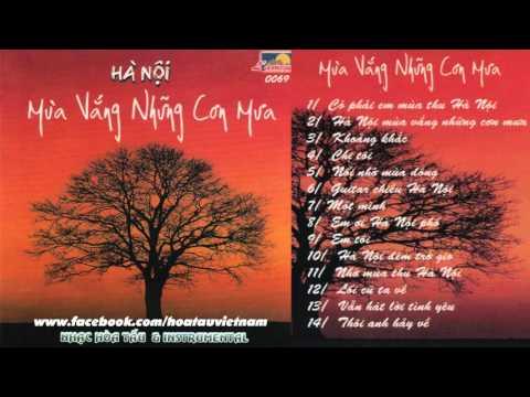 Hòa Tấu Trữ Tình - Album Hà Nội Mùa Vắng Những Cơn Mưa