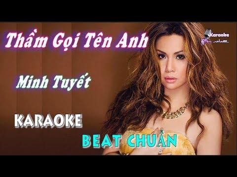 Thầm Gọi Tên Anh (Minh Tuyết) - Karaoke minhvu822 || Beat Chuẩn 