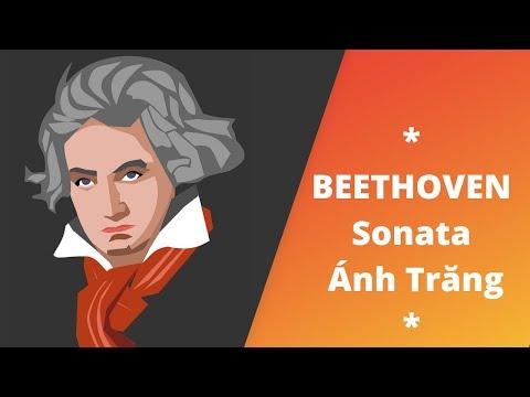 ★BẤT HỦ★ Sô nát ánh trăng - Moonlight Sonata  ♫♫ Nhạc cổ điển từ thiên tài âm nhạc #Beethoven