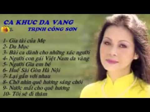 Ca khúc da vàng  - Khánh Ly  - Trịnh Công Sơn