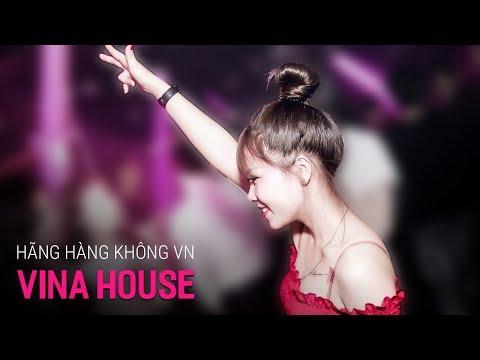 NONSTOP Vinahouse 2019 | Hãng Hàng Không Quốc Gia Việt Nam - DJ Triệu Muzik | Nhạc Sàn Cực Mạnh 2019