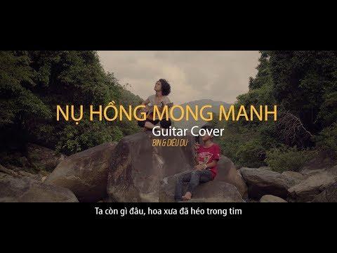 NỤ HỒNG MONG MANH Guitar Cover|| #Hianhtrai