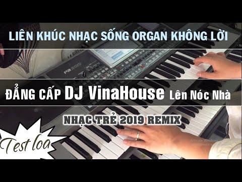 Liên Khúc Organ REMIX Không Lời CỰC MẠNH || Toàn là nhạc trẻ hay || Nhạc Sống Thiện Organ