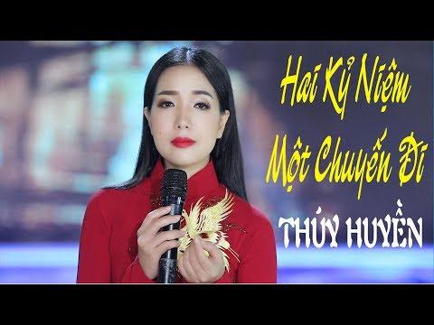 Hai Kỷ Niệm Một Chuyến Đi - Thúy Huyền [MV Official]