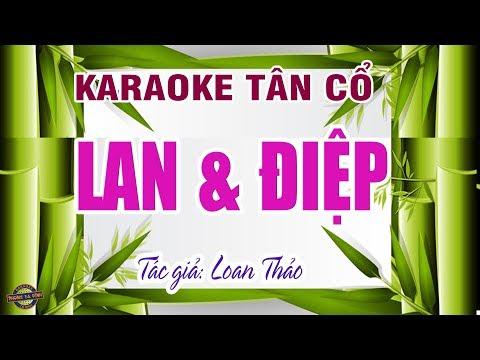 Chuyện tình Lan và Điệp | Karaoke tân cổ | nhạc hay