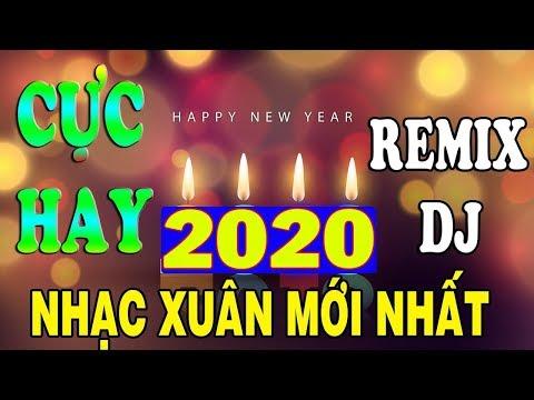 Nhạc Tết 2020 Mới Nhất Cực Hay - Nhạc Xuân Remix Hay Nhất - MC Hương Quỳnh Vol 5