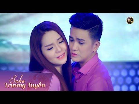 Anh Không Còn Thương - SaKa Trương Tuyền ft Khưu Huy Vũ