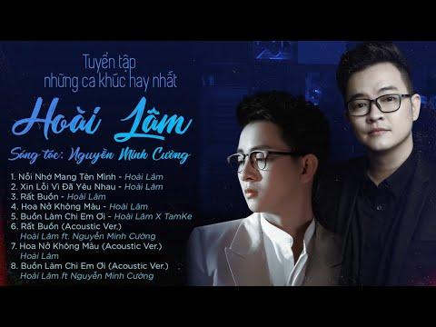 HOÀI LÂM - Tuyển tập những ca khúc hay nhất | St : Nguyễn Minh Cường
