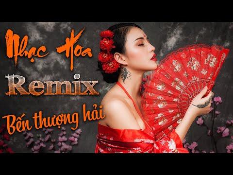 Remix Nhạc Hoa Lời Việt Hay Nhất 2020 - Nụ Hồng Mong Manh, Bến Thượng Hải - Nghe Là Phê