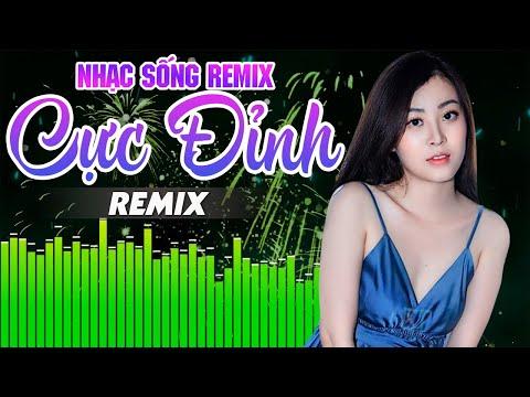 LK Nhạc Trữ Tình Remix 2020 Bốc Lửa - Nhạc Sống Hà Tây Remix - LK Nhạc Sàn Bolero Remix