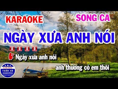 Karaoke Ngày Xưa Anh Nói | Nhạc Sống Song Ca | Karaoke Tuấn Cò