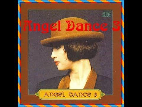 Hòa Tấu Khiêu Vũ  (Angel Dance 3) NDBD