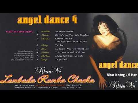 Nhạc Hòa Tấu Không Lời - Khiêu Vũ Lambada, Rumba, ChaChaCha - Angel Dance 4