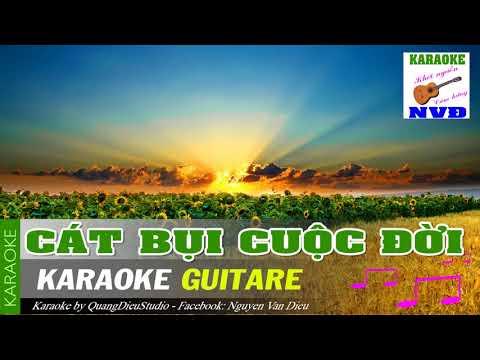 Cát bụi cuộc đời - Karaoke Guitar Nhạc Phòng Trà  | Quán Cafe | Giai điệu Guitar Ngọt Ngào NVD