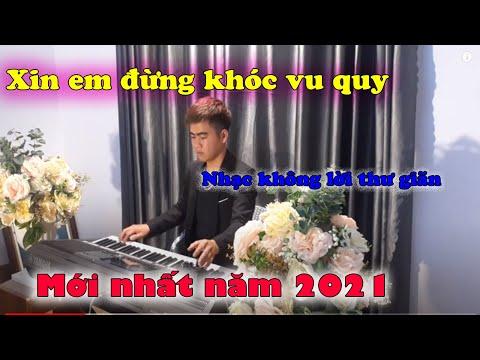 Xin  Em Đừng Khóc Vu Quy - Hòa Tấu Guitas Hay Nhất 2021 - Quang Huy Organ