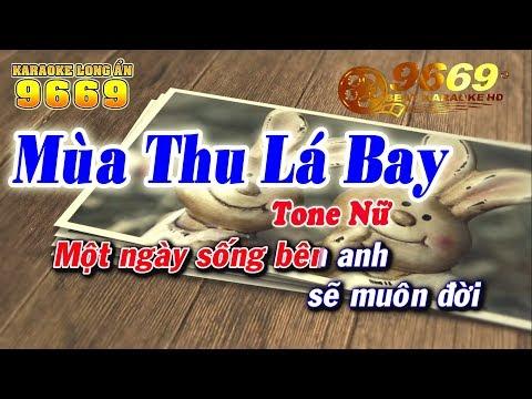 Karaoke Mùa Thu Lá Bay -  Tone Nữ | Nhạc Hoa lời Việt | Karaoke 9669