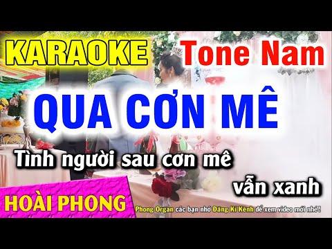 Karaoke Qua Cơn Mê Tone Nam Nhạc Sống Dể Hát | Hoài Phong Organ