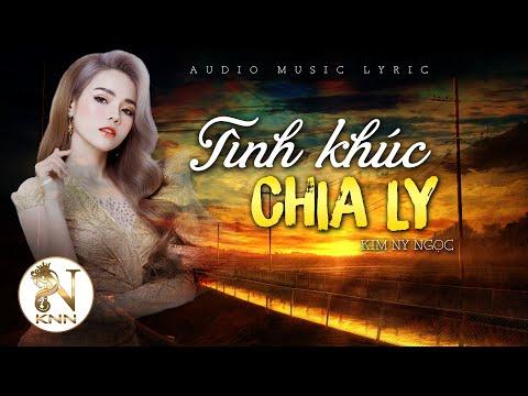 Tình Khúc Chia Ly (Lyric) I Kim Ny Ngọc