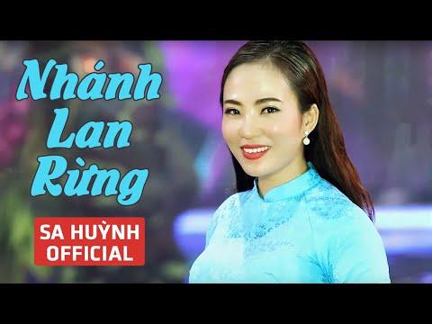 Nhánh Lan Rừng - Sa Huỳnh | Official MV