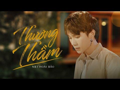 THƯƠNG THẦM - NB3 HOÀI BẢO | OFFICIAL MUSIC VIDEO