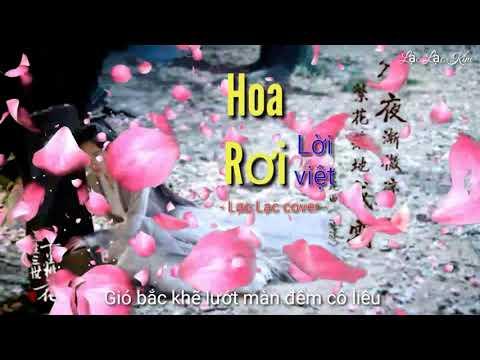 Hoa Rơi (Lời việt) - Cover Lạc Lạc / Nhạc phim Mỹ Nhân Tâm Kế