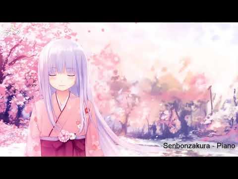 Senbonzakura || Piano Music || nhạc không lời thư giãn 3