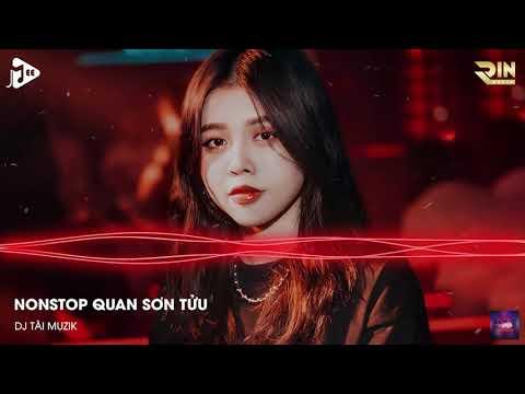 Nonstop Nhạc Hoa 2021 Quan Sơn Tửu (Natra Remix) x Xích Linh x Thêm Một Lần Đau - DJ Tài Muzik