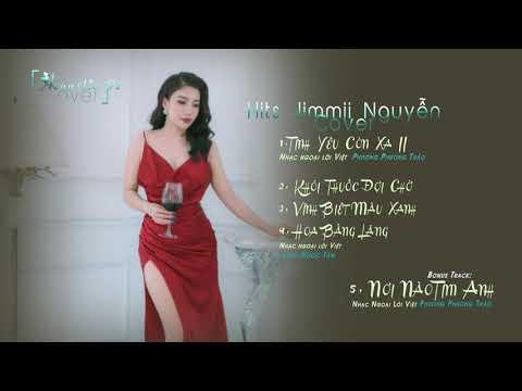 Phương Phương Thảo ☘ Tuyển Tập Hits Jimmii Nguyễn 「Acoustic Cover」Nhạc Hoa Lời Việt
