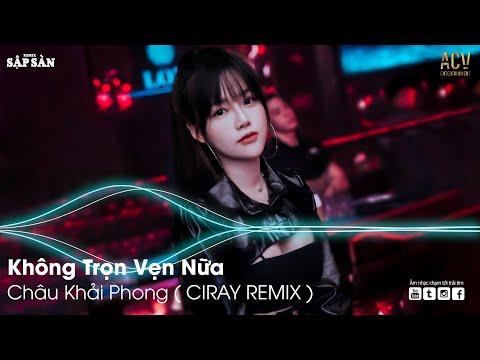 Không Trọn Vẹn Nữa Remix | Đế Vương Remix | Remix Hot Trend TikTok 2021