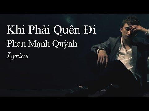 Khi Phải Quên Đi - Phan Mạnh Quỳnh (Lyrics Lossless)