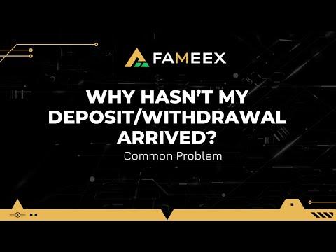 Why Hasn’t My Deposit/Withdrawal Arrived?