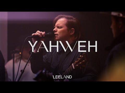 Leeland - Yahweh (Official Music Video)