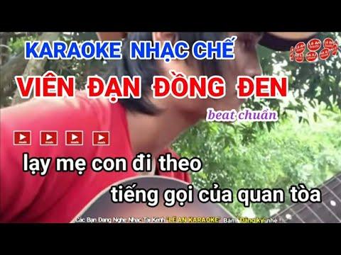 karaoke Viên Đạn Đồng Đen || Lạy Mẹ Con Đi _ Long Bo