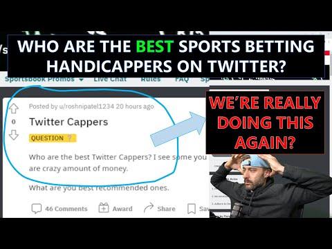 Who Are The BEST Sports Betting Handicappers / Pickers on Twitter? | Reaction Series
