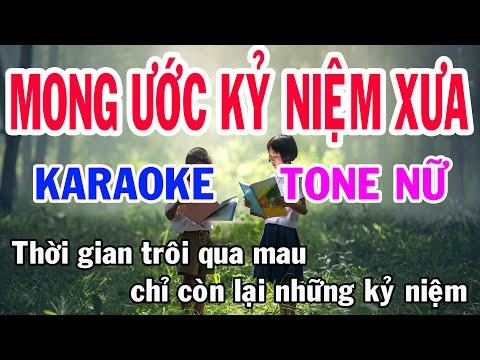 Karaoke Mong Ước Kỷ Niệm Xưa Tone Nữ Nhạc Sống Trang Nhung Karaoke