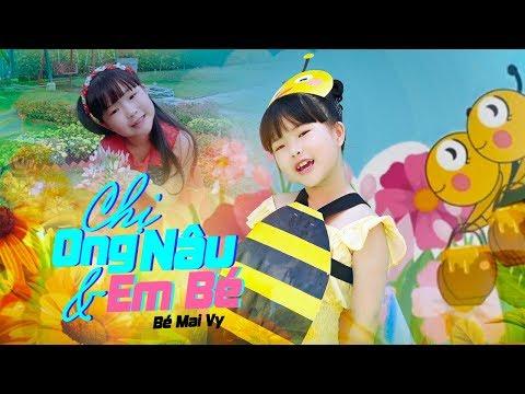 Chị Ong Nâu Và Em Bé ♪ Bé MAI VY Thần Đông Âm Nhạc Việt Nam [MV Official]