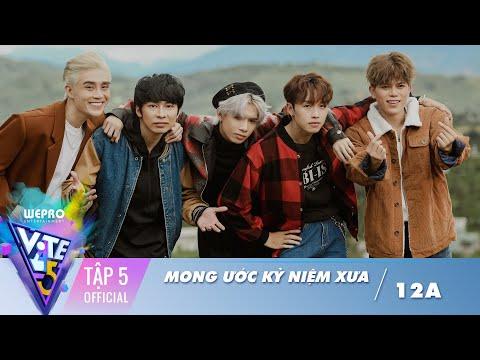 Vote For Five (Best Cut Ep 5) | Mong Ước Kỉ Niệm Xưa - 12A