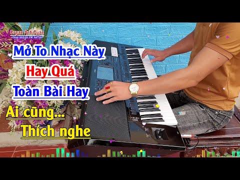 Nhạc Không Lời Rumba - Tuyển Chọn Hay Quá Mở Nhạc Này Ai Cũng Thích Nghe - Organ Anh Quân