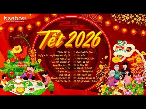 Tết Tết Tết Tết Đến Rồi, Xuân Xuân Ơi Xuân Đã Về - Nhạc Tết 2026 Remix, LK Nhạc Xuân EDM Hay Nhất